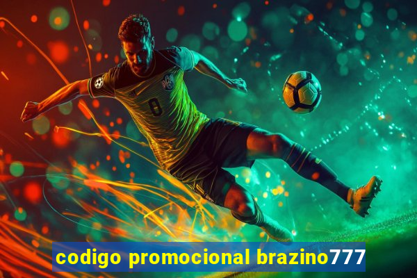 codigo promocional brazino777